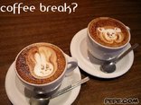 coffee break?