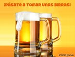 ¡Pásate a tomar unas birras!