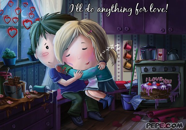 I'll do anything for love!