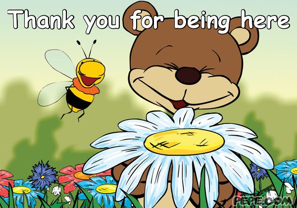 Thank you for being here