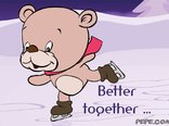 Better together ...