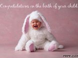 Congratulations on the birth of your child!