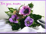 For you, mum