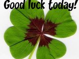 Good luck today!