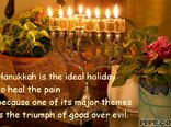 Hanukkah is the ideal holiday to heal the pain...