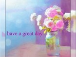 Have a great day