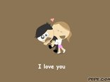 I love you