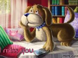 I miss you