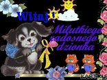 Milutkiego , radosnego dzionka !