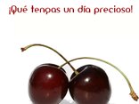 ¡Qué tengas un día precioso!