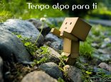 Tengo algo para ti