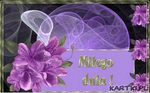 Miłego Dnia
