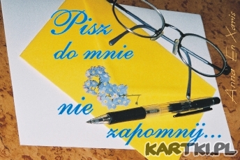 pisz do mnie nie zapomnij