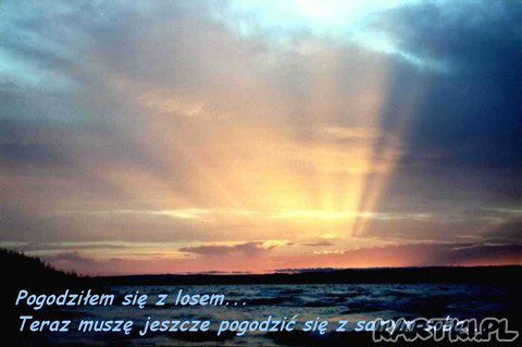Pogodziłem się