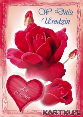 W DNIU URODZIN  :**