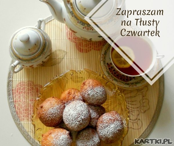 Zapraszam na Tłusty Czwartek