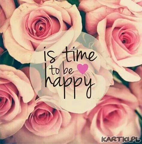 be happy
