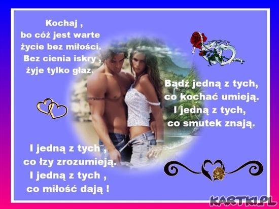 Bo coz jest warte zycie bez milosci....