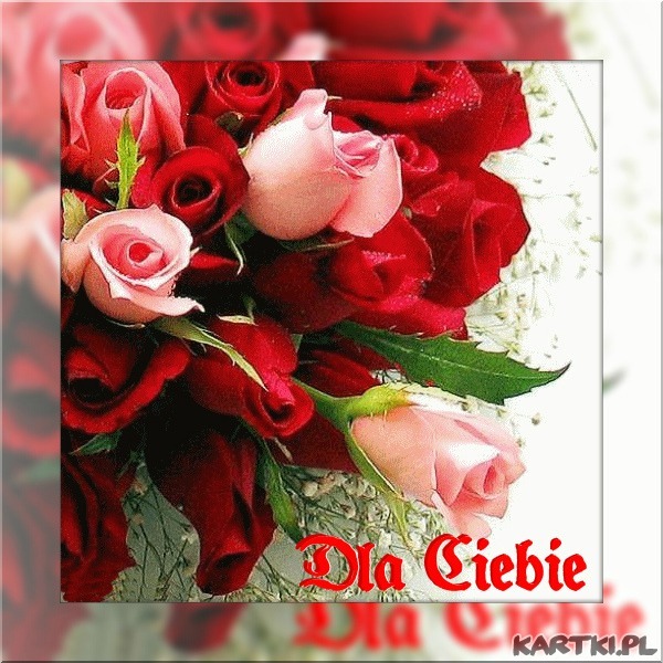 Dla Ciebie...