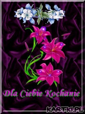 Dla Ciebie Kochanie