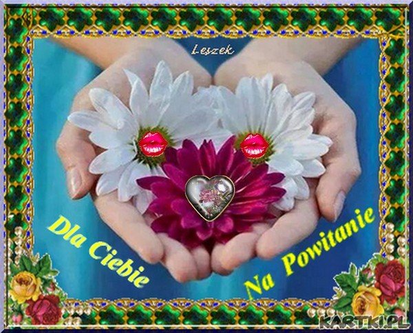 Dla Ciebie na Powitanie :-)