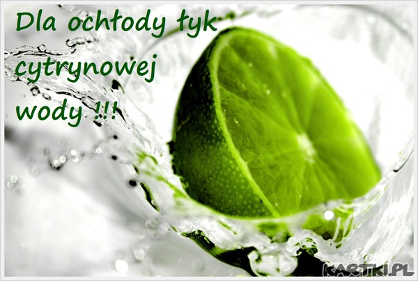Dla ochłody,łyk cytrynowej wody