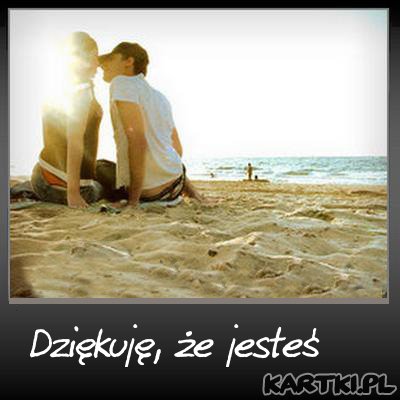 Dziękuję, że jesteś