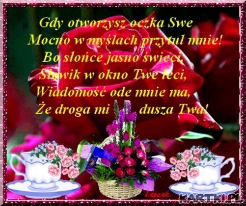 Gdy otworzysz oczka swe ...