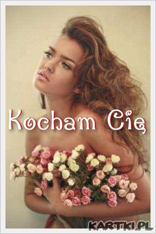 Kocham Cię.