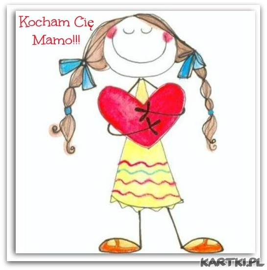  Kocham Cię Mamo