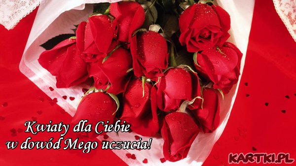 Kwiatki dla Ciebie w dowód uczucia!