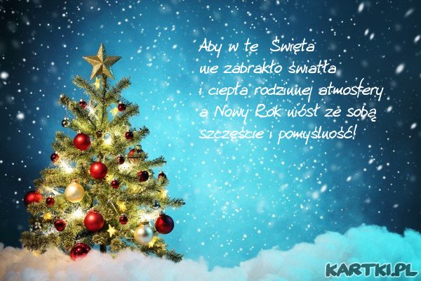 Lśni dookoła choinkowy blask, niebo pełne śniegu, niebo pełne gwiazd..