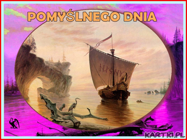 MIŁEGO DNIA.
