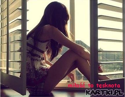 miłość to tęsknota