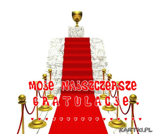 Moje  najszczersze G R A T U L A C J E  !!!