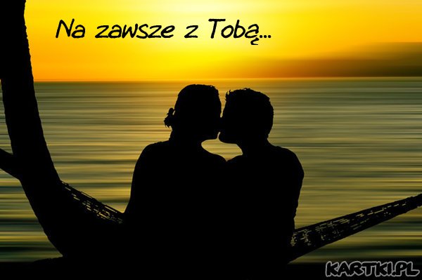 Na zawsze z Tobą