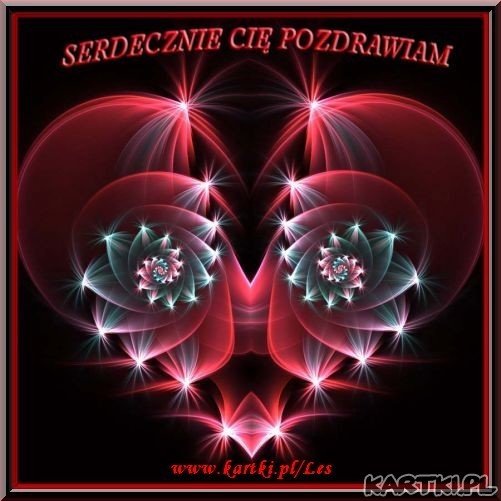 Serdecznie Cię pozdrowiam