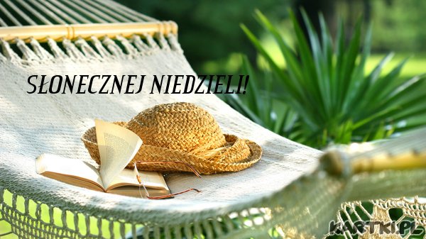 SŁONECZNEJ NIEDZIELI!**