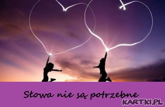 słowa nie są potrzebne
