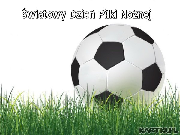 Światowy Dzień Piłki Nożnej