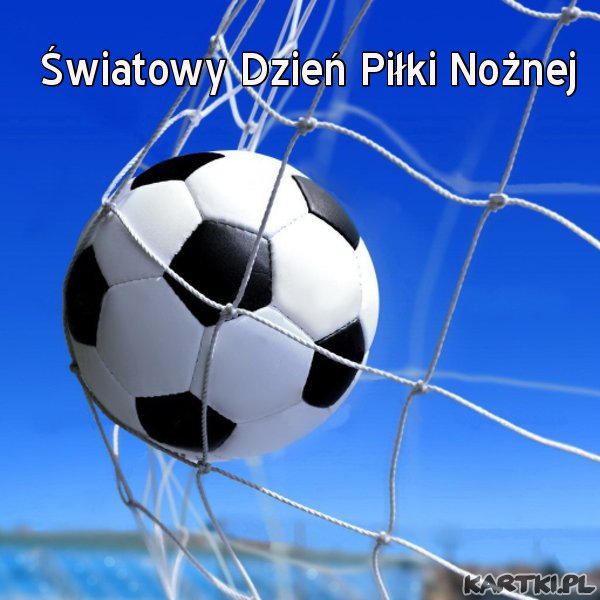 Światowy Dzień Piłki Nożnej