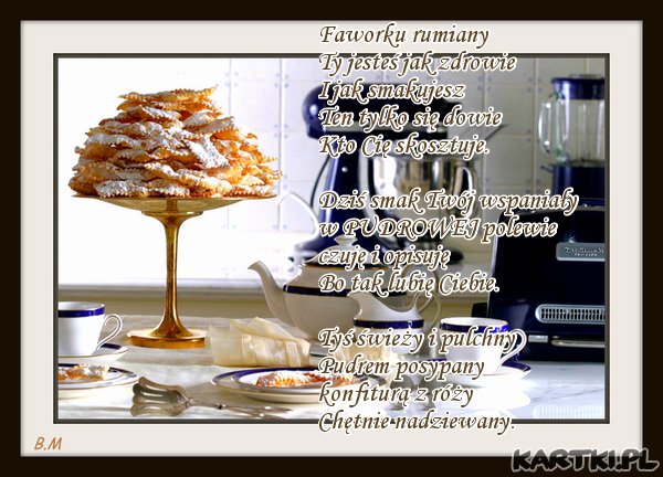 Tłusty czwartek .zapraszam na faworki.