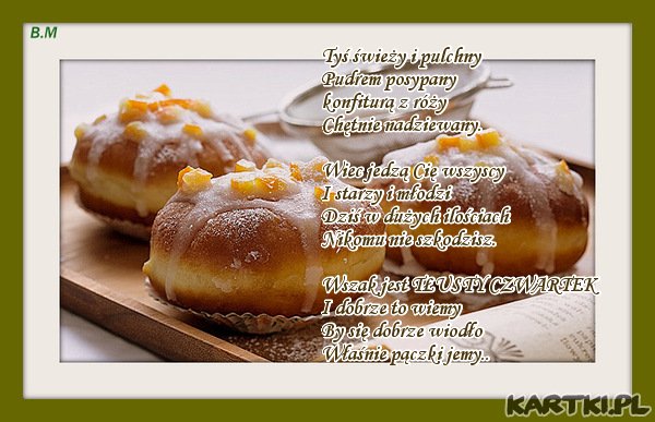 Tłusty czwartek .zapraszam na faworki.