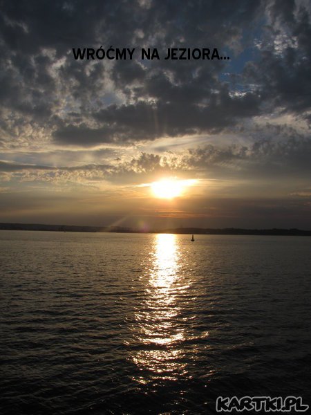 WRÓĆMY NA JEZIORA...