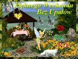 Bez upałów pięknego weekendu życzę :)