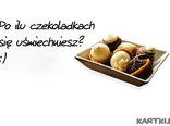 Po ilu czekoladkach  się uśmiechniesz?
