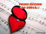Przez muzykę do serca...