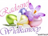 Radosnych Świąt Wielkiej Nocy , pełnych wiary, nadziei i miłości!