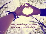 Wiem, że słońce jest na niebie, kiedy mam przy sobie Ciebie.